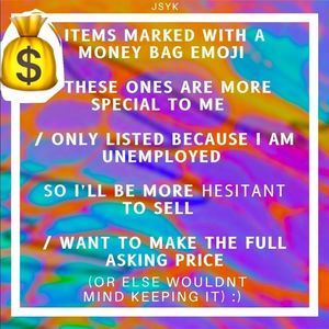 Emoji 💰= Special items I’m hesitant to sell